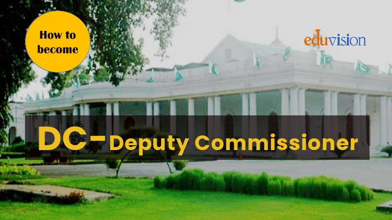 How to become a Deputy Commissioner